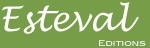 Esteval Editions, la valeur de l&rsquo;information