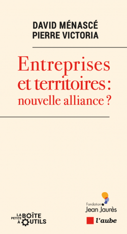 Entreprises territoires - livre - Jean Jaurès - Ménascé Victoria